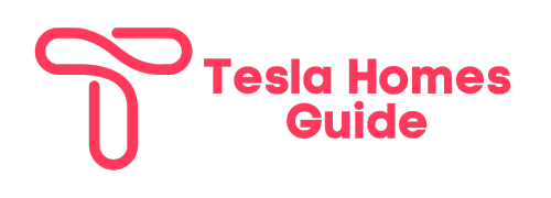 Tesla Homes Guide